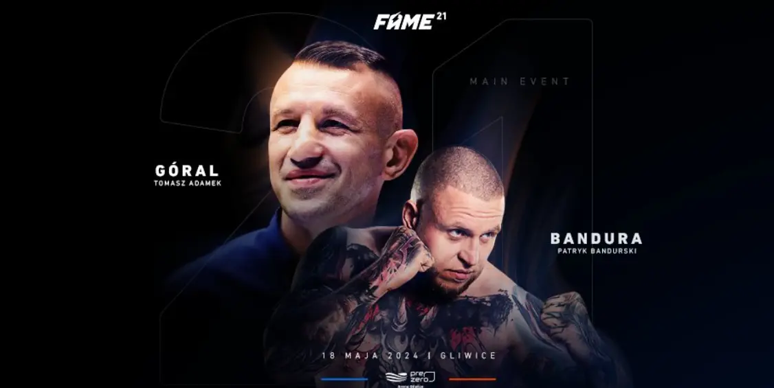 FAME MMA 21: gdzie obejrzeć? Transmisja tv, stream online (18.05.2024)